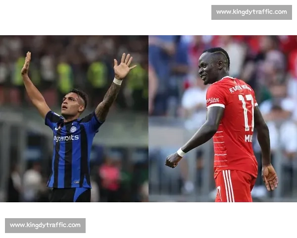 巅峰对决国米与拜仁鏖战欧冠决赛书写欧洲足球新史诗荣耀之夜传奇